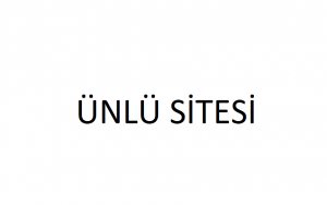 ÜNLÜ SİTESİ